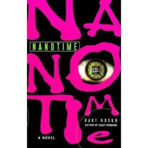 USED Book - Nanotime by Bart Kosko (Unknown) - english