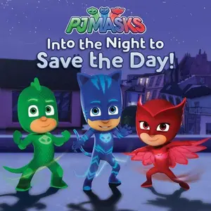 USED-Into the Night to Save the Day! (Paperback)