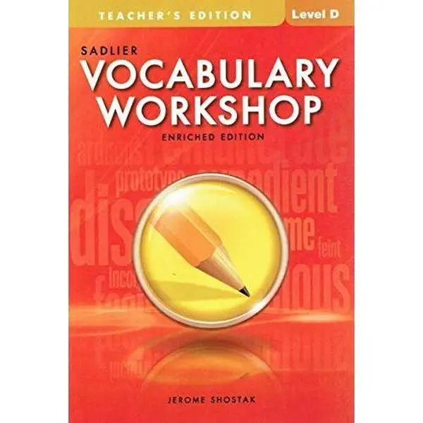 USED Book - Sadlier Vocabulary Workshop Level D, Teacher's Edition, Enriched Edition, 9780821580295, 0821580299, 2012 by Jerome Shostak (Paperback) - english