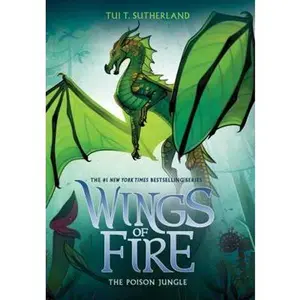 USED-The Poison Jungle (Wings of Fire 13) (Wings of Fire) by Tui T. Sutherland (Paperback)