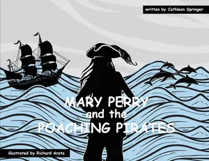 USED-Mary Perry and the Poaching Pirates by Springer, Cathleen (Paperback)