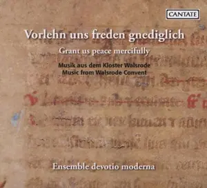 Ensemble Devotio Moderna / Volkhardt - Grant Us Peace Mercifully: Walsrode Convent  [COMPACT DISC - CD]
