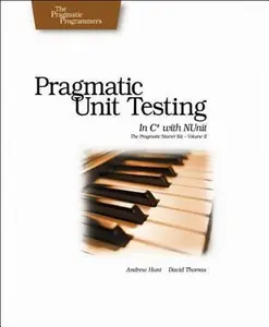 USED-Pragmatic Unit Testing in C# with Nunit (Pragmatic Programmers) by Andy Hunt (Paperback)