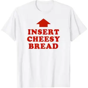 Sanlan T-Shirt Featuring Red "INSERT CHEESY BREAD" Lettering and Red Arrow Design