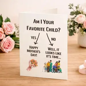 Funny Mother's Day Card with Blank Inside, "Favorite Child" Gag Greeting Card for Mom, DIY Personalized Cardstock Folded Card with Envelope, Hilarious Gift from Son or Daughter