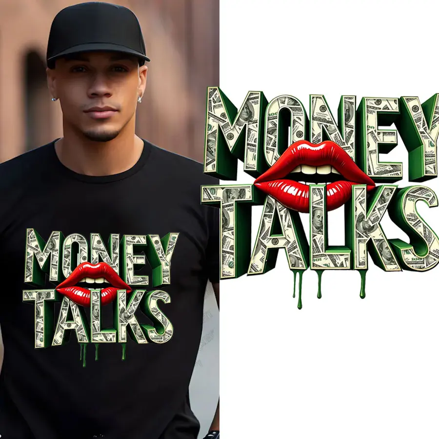 "Money Talks" DTF Transfer - Hustle Humor Vibes - Show Me The Money - Suitable For T-shirts, Bags & Fabric Decor, Washable Iron-On Stickers, Funny Money Heat Transfer Decals