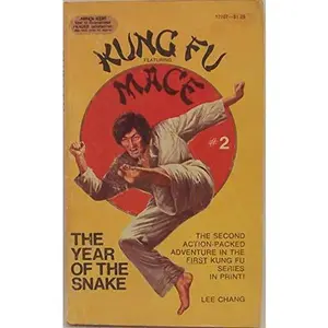 USED-Kung Fu: The Year of the Snake #2 by Lee Chang (Paperback)