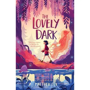 The Lovely Dark by Matthew Fox (Hardcover)