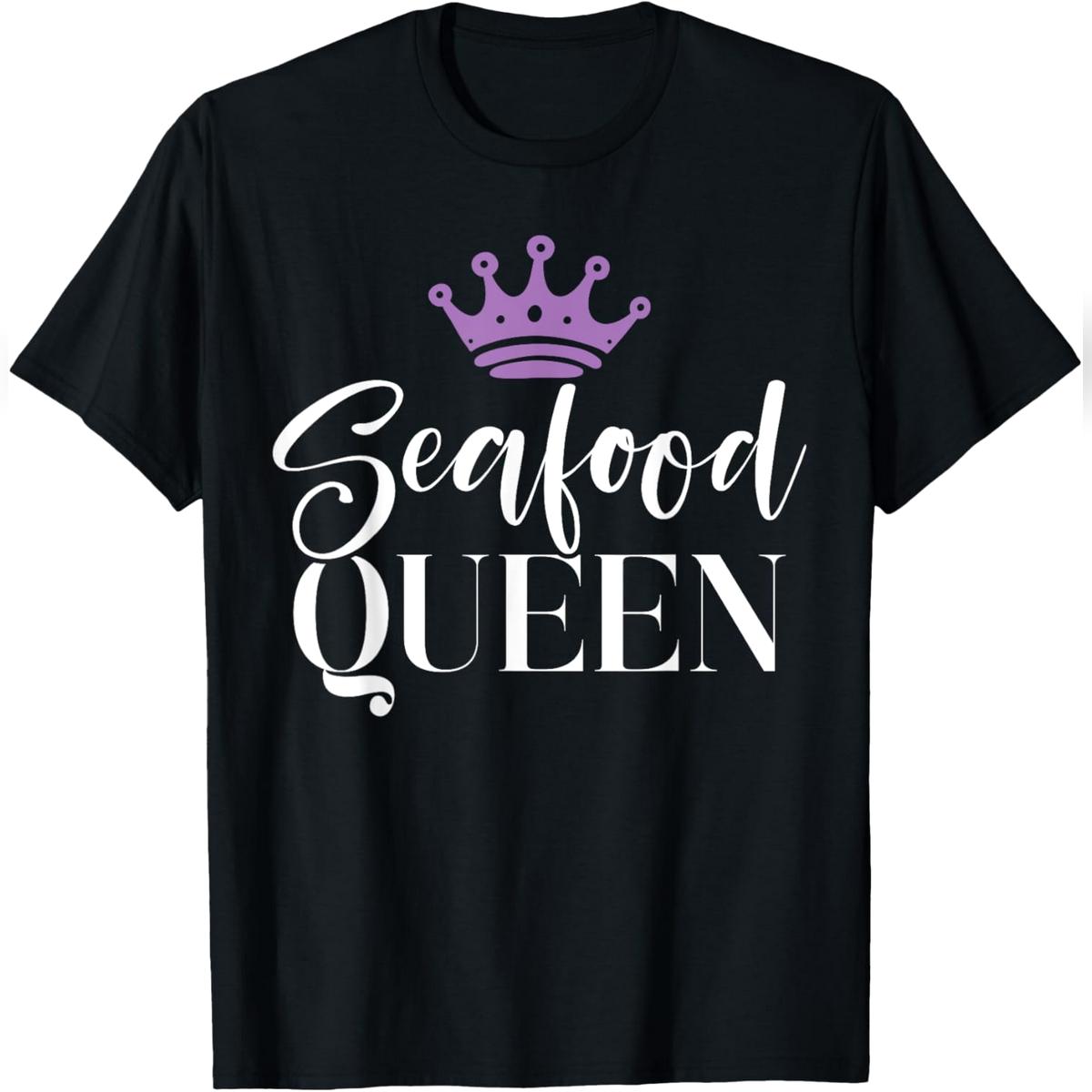 Seafood Queen T-Shirt Relaxed Fit Cotton T-Shirt
