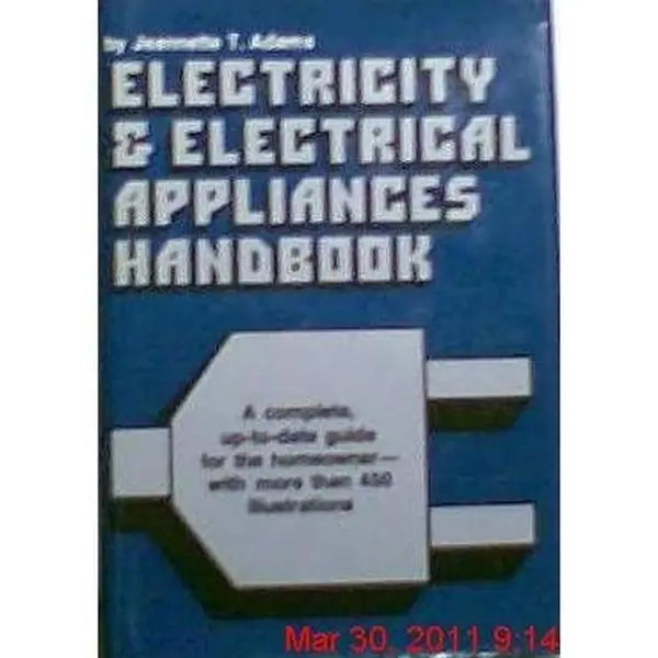USED-Electricity & electrical appliances handbook by Jeannette T Adams (Hardcover)