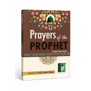 Prayers of the Prophet (Masnoon Duas) – English, Arabic & Roman Script