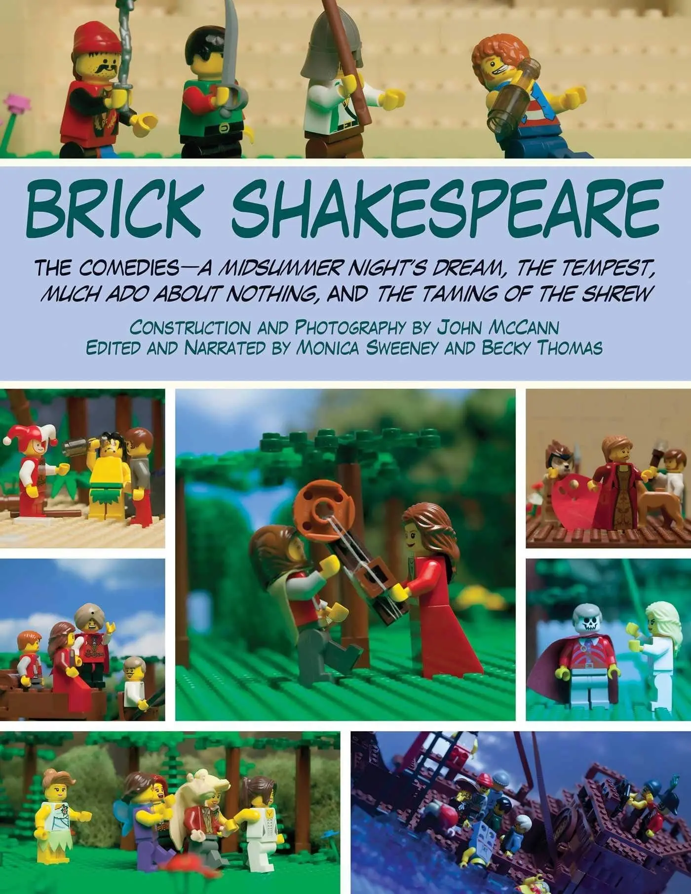 Brick Shakespeare The Comedies—A Midsummer Night's Dream, The Tempest, Much Ado About Nothing, and The Taming of the Shrew, Brick By Brick, Bard