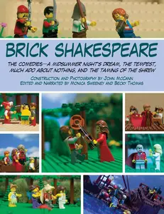 Brick Shakespeare The Comedies—A Midsummer Night's Dream, The Tempest, Much Ado About Nothing, and The Taming of the Shrew