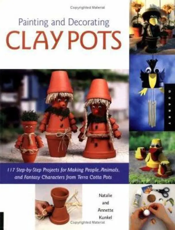 USED Book - Painting and Decorating Clay Pots: 117 Step-by-Step Projects For Painting People, animals And Fantasy Characters On Terra Cotta Pots by Natalie Kunkel (Paperback) - english