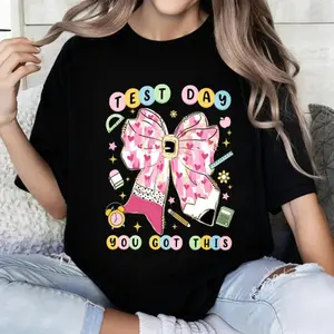 100 Percent Cotton Casual Style T-Shirt Test Day You Got This Design With Colorful Bow And School Supplies For Students In Spring And Fall Perfect Gift For Teen Girls And College Students