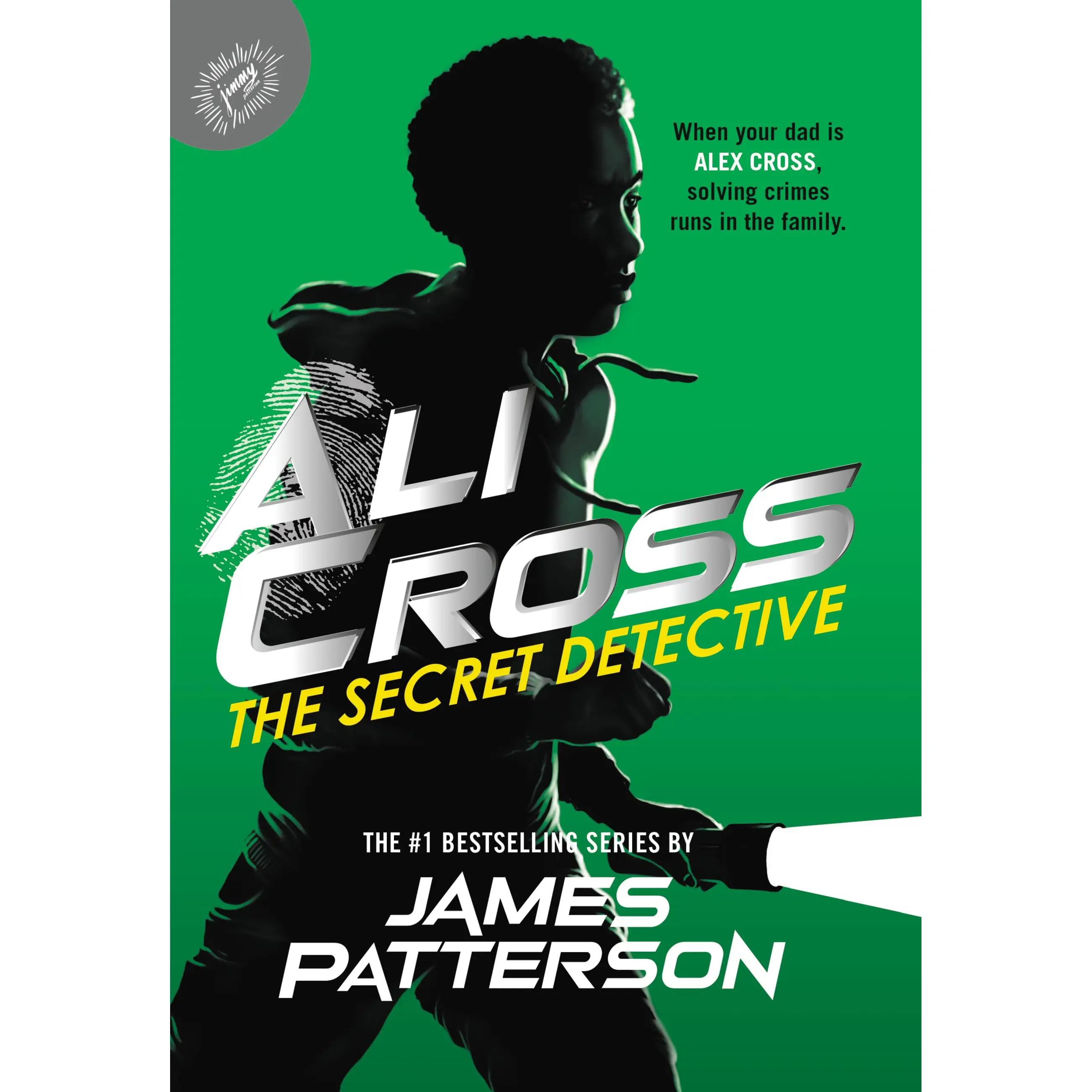 Ali Cross: The Secret Detective by James Patterson [Paperback Book]