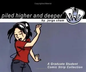 USED-Piled Higher and Deeper: A Graduate Student Comic Strip Collection by Jorge Cham (Paperback)