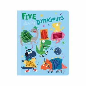 USED-Five Dancing Dinosaurs - Silicone Touch and Feel Board Book - Counting (Touch & Feel Sensory Board Books for Baby & Toddler Time) by Little Hippo Books (Unknown)
