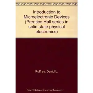 USED-Introduction to Microelectronic Devices by David L. Pulfrey (Hardcover)