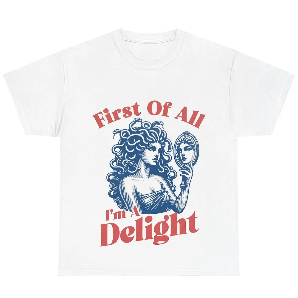 First Of All I'm A Delight Medusa Gorgon T-Shirt, Trendy Sarcastic Shirt, Greek Mythology Outfit, Funny Greek Goddess Gift, Dark Academia