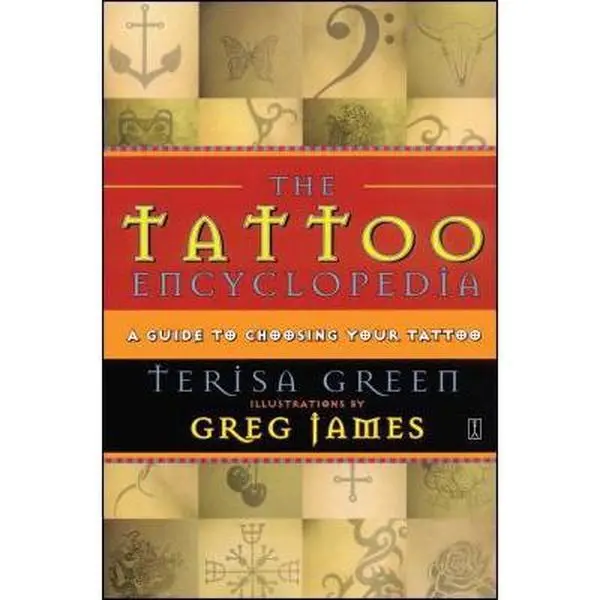 USED Book - Tattoo Encyclopedia: A Guide to Choosing Your Tattoo (Original) by Green, Terisa (Paperback) - english