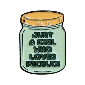 Just A Girl Who Loves Pickles Pin