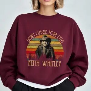 Gildan Vintage Keith Whitley Shirt Sweatshirt Hoodie Fans Tee - Don't Close Your Eyes Design, Unisex, Medium Heavy Fabric, Casual Wear