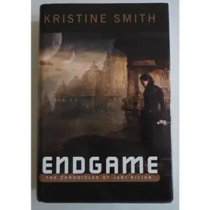 USED-ENDGAME THE CHRONICLES OF JANI KILIAN (ENDGAME THE CHRONICLES OF JANI KILIAN) by Kristine Smith (Hardcover)