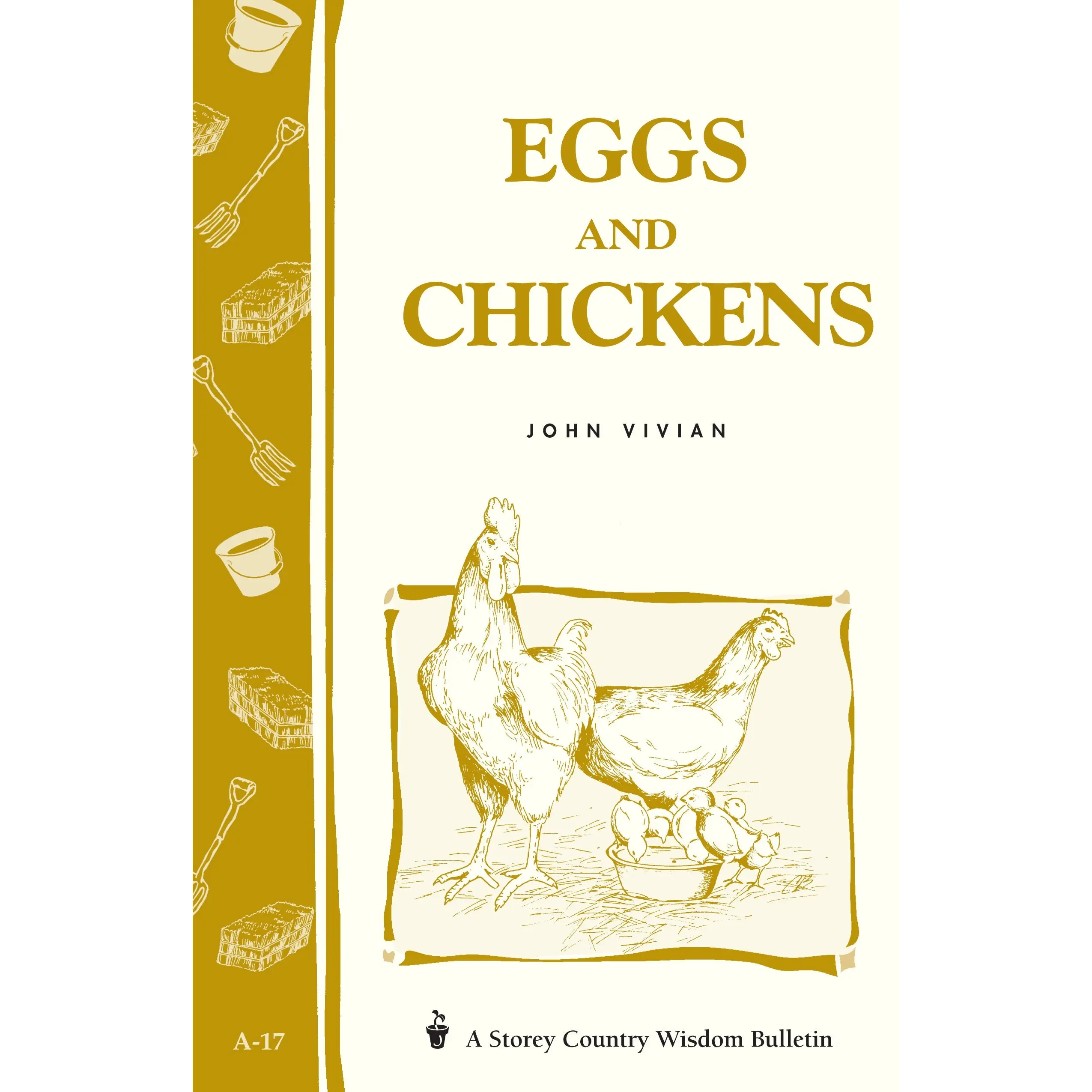 Eggs and Chickens by John Vivian [Paperback Book]