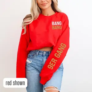 Bang Bang 9er Gang Sweatshirt, San Francisco Football Crewneck, Sunday Funday Gear, Tailgate Merch, Nothing Finer, Bang Bang Sweater