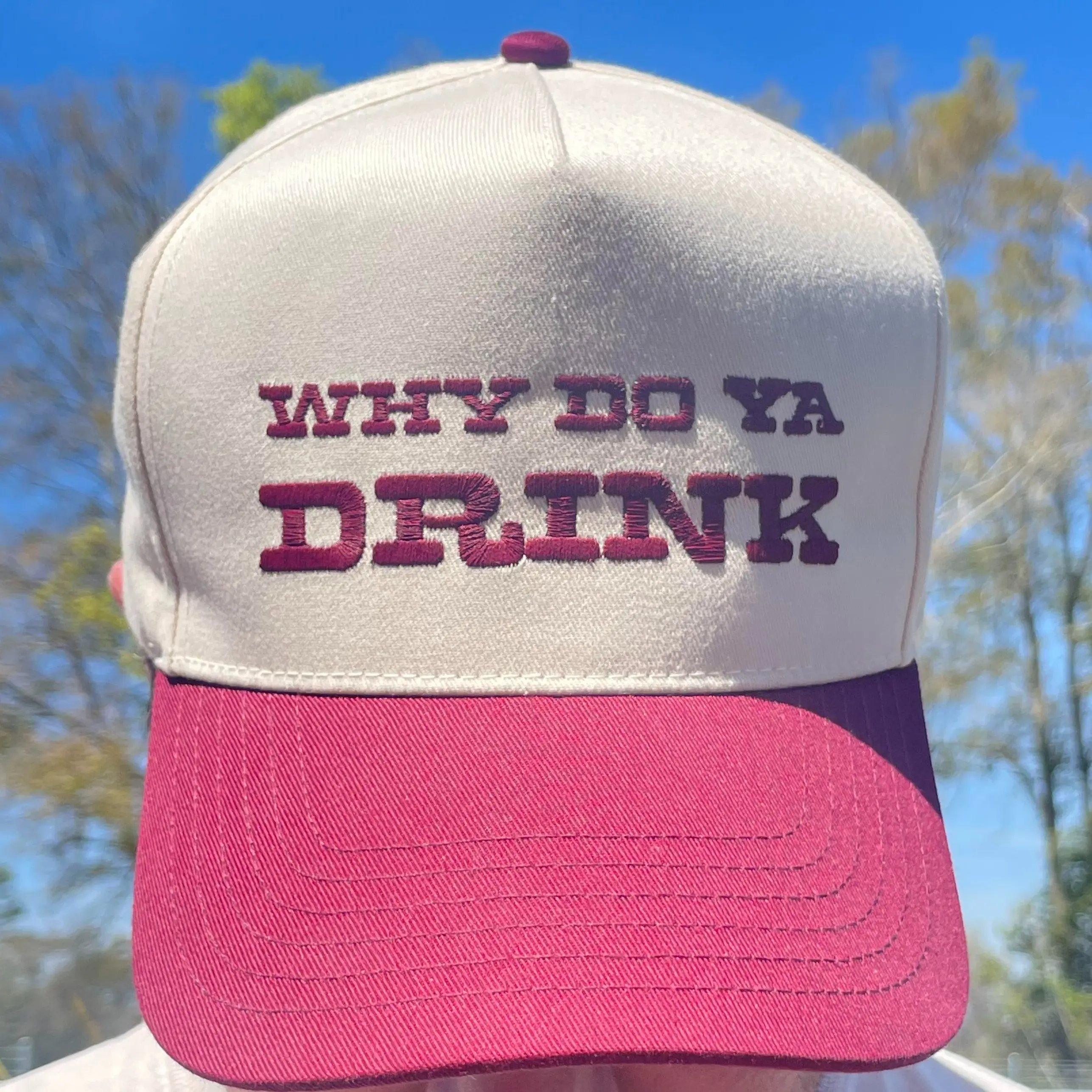 Lyrical Hat Why do ya drink?