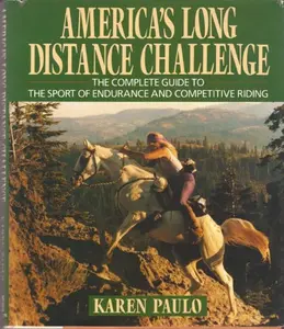 USED Book - America's Long Distance Challenge by Karen Paulo (Hardcover) - english