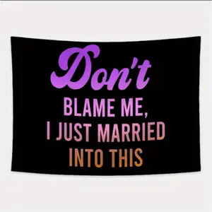 [Decorative Accent] Decorative Tapestry | 'Don't Blame Me, I Just Married Into This' Quote | Peach Skin Velvet Wall Hanging |  Light Decoration