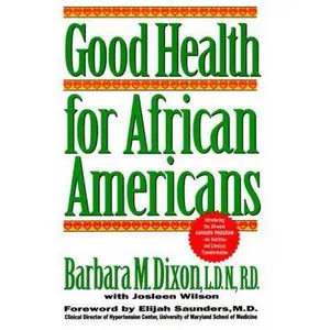 USED-Good Health For African Americans by Barbara M. Dixon (Hardcover)