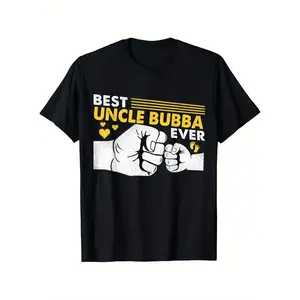 Best Uncle Bubba Ever Shirt - Best Uncle Bubba T-Shirt