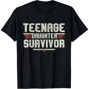 Teen Daughter Survivor T-Shirt Funny Gift for Parents Vintage Fathers Day Humor