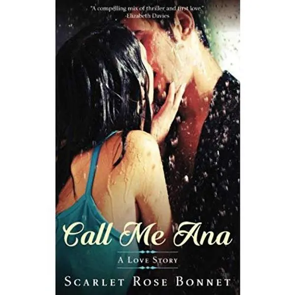Call Me Ana: A Love Story (The Legrand Series) - Paperback