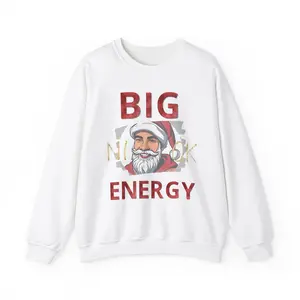 Big Nick Energy Ugly Xmas Sweater - Santa Claus Humor - Funny Holiday Apparel - Menswear, Sweatshirt