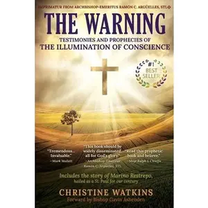 USED Book - The Warning: Testimonies and Prophecies of the Illumination of Conscience by Watkins, Christine (Paperback) - english