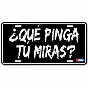 Chapa Humor Cubano ¿QUÉ TÚ MIRAS? – Placa Decorativa Aluminio 12x6