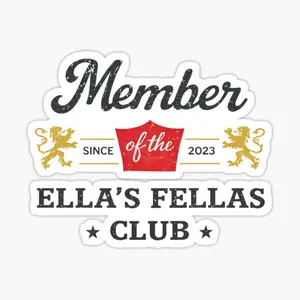 Member of the Ella’s Fellas Club Since 2023 - Fellas Ellas, Ella Fella, Ella's Fellas - Cowboy Fan Gear, Ella's Fellas Club, Gameday Fellas Sticker