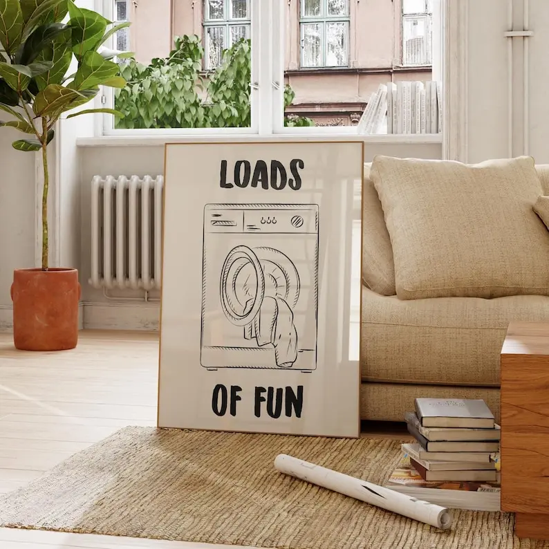 Loads Of Fun Wall Art Funny Laundry Poster Laundry Room Decor Cute Quote Laundromat Poster Laundry Room