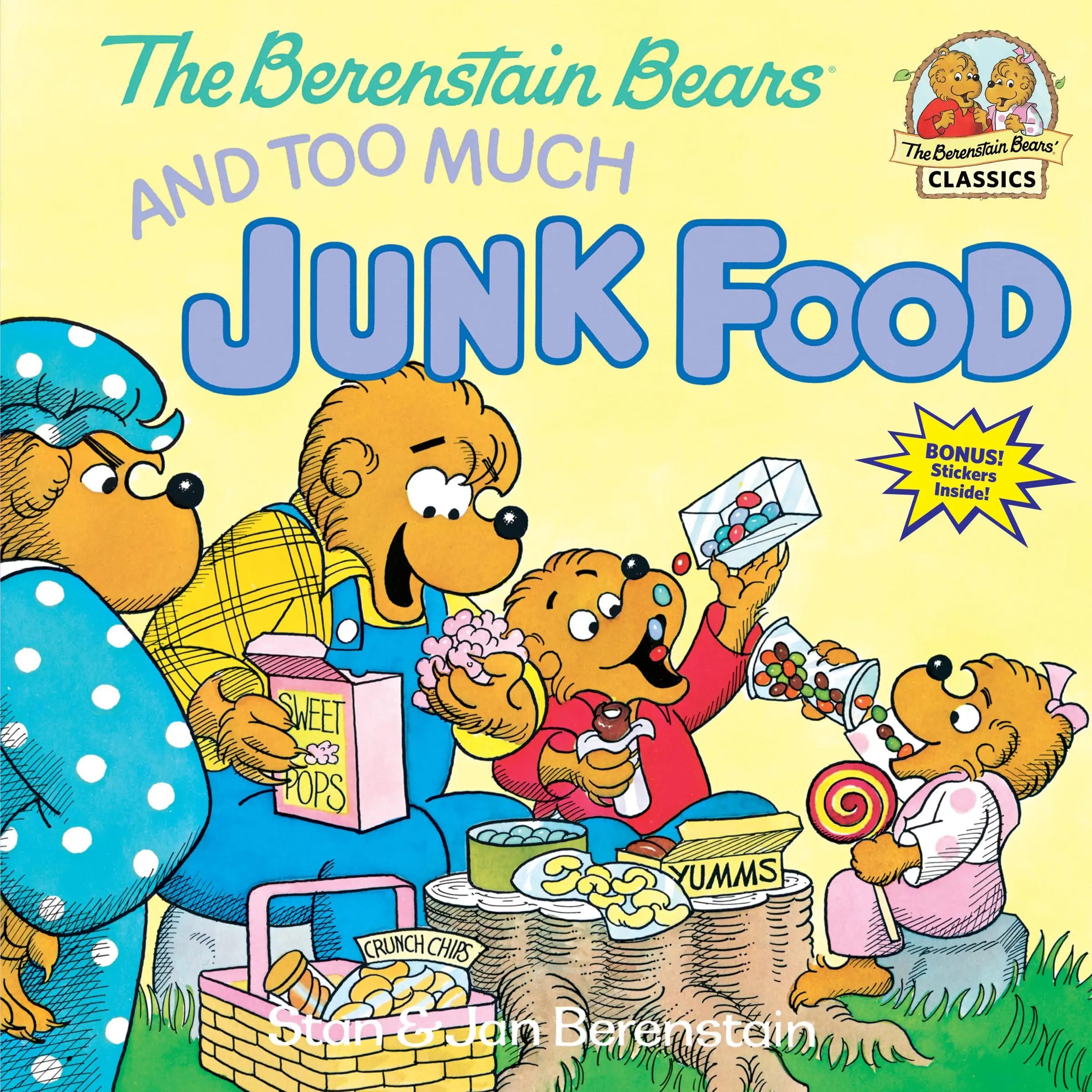 The Berenstain Bears and Too Much Junk Food -- Stan Berenstain - Paperback