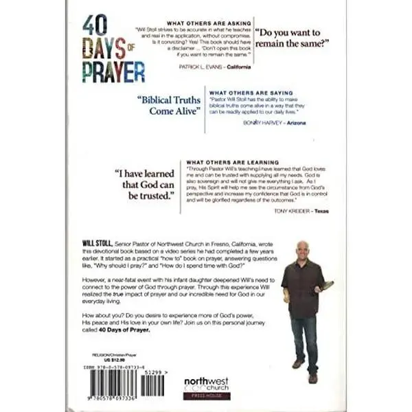 USED-40 Days of Prayer (Connecting Your Needs to the Power of God!) by Will Stoll (Paperback)