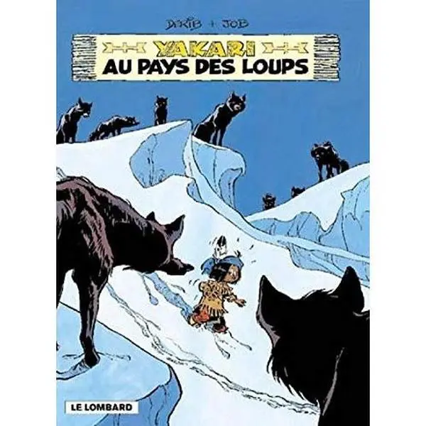 USED-YAKARI AU PAYS DES LOUPS by JOB (Paperback)