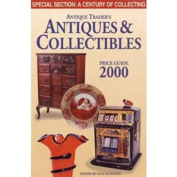 USED-Antique Trader's Antiques & Collectibles Price Guide 2000 (ANTIQUE TRADER ANTIQUES AND COLLECTIBLES PRICE GUIDE) (Paperback)