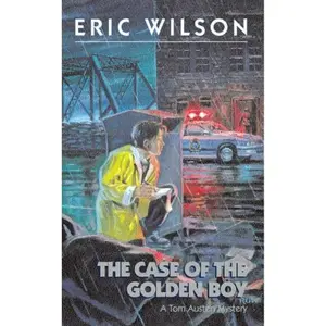 USED-Case Of The Golden Boy, The Mm by Eric Wilson (Unknown)