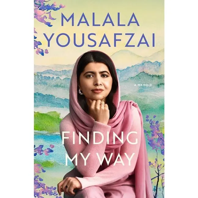 Finding My Way: A Memoir -- Malala Yousafzai - Hardcover