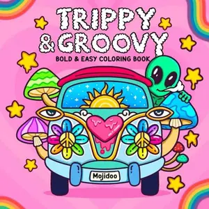 Trippy & Groovy: Psychedelic Coloring Book for Adults & Women with 30 Mushrooms, Aliens, Magic Worlds & Optical Illusion Funny Designs, Stress Relief Relaxation