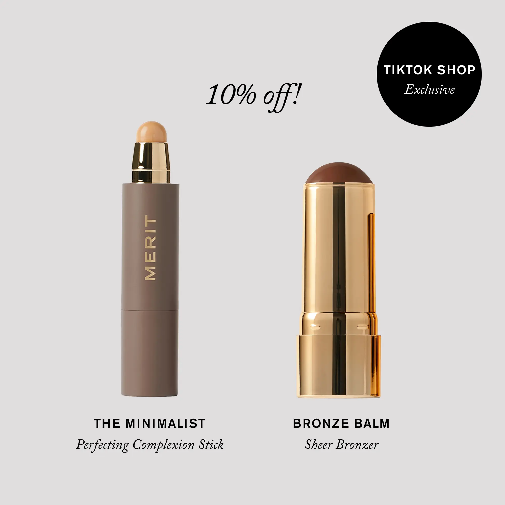 MERIT The 5-Minute Base & Bronze Duo - The Minimalist Complexion Stick & Sheer Bronzer MERIT The 5-Minute Base & Bronze Duo - The Minimalist Complexion Stick & Sheer Bronzer